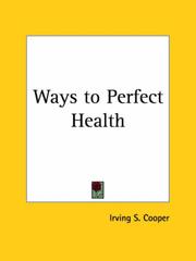 Cover of: Ways to Perfect Health