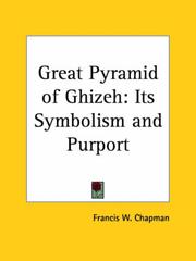 Cover of: Great Pyramid of Ghizeh: Its Symbolism and Purport
