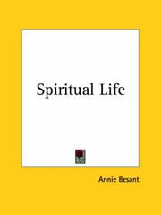 Cover of: Spiritual Life by Annie Wood Besant