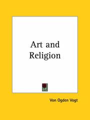 Cover of: Art and Religion by Von Ogden Vogt, Von Ogden Vogt