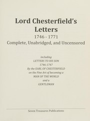 Cover of: Lord Chesterfield's Letters: Complete, Unabridged, and Uncensored