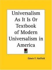 Cover of: Universalism As It Is or Textbook of Modern Universalism in America