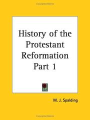 Cover of: History of the Protestant Reformation, Part 1