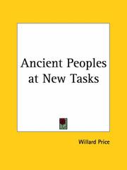 Cover of: Ancient Peoples at New Tasks by Willard Price