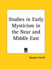Cover of: Studies in Early Mysticism in the Near and Middle East