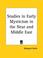 Cover of: Studies in Early Mysticism in the Near and Middle East