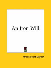 Cover of: An Iron Will | Orison Swett Marden