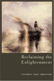 Cover of: Reclaiming the Enlightenment by Stephen Eric Bronner