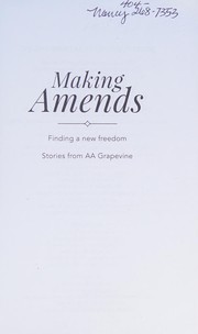 Cover of: Making Amends: Finding a New Freedom