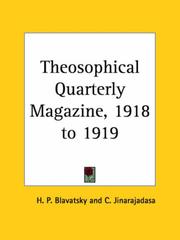 Cover of: Theosophical Quarterly Magazine, 1918 to 1919 | H. P. Blavatsky