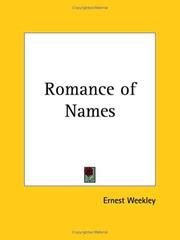 Cover of: Romance of Names by Ernest Weekley