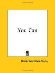 Cover of: You Can by George Matthews Adams
