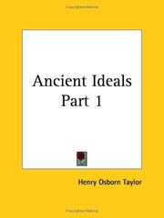 Cover of: Ancient Ideals by Henry Osborn Taylor