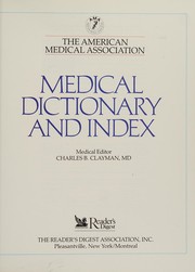 Medical dictionary and index by Charles B. Clayman