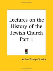Cover of: Lectures on the History of the Jewish Church, Part 1