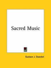 Cover of: Sacred Music by Gustave J. Stoeckel