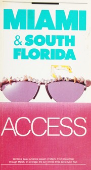 Miami & south Florida Access by Access Press
