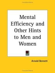 Mental efficiency by Arnold Bennett