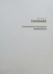 Cover of: Milady's standard comprehensive training for estheticians