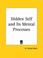 Cover of: Hidden Self and Its Mental Processes