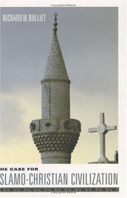 Cover of: The Case for Islamo-Christian Civilization