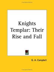 Cover of: Knights Templar by G. A. Campbell