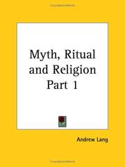 Cover of: Myth, Ritual and Religion, Part 1 by Andrew Lang