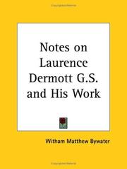 Cover of: Notes on Laurence Dermott G.S. and His Work by Witham Matthew Bywater