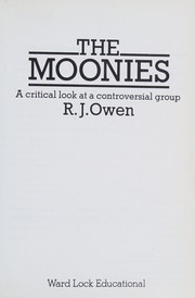 Cover of: The Moonies (Alternative Religion) by R.J. Owen