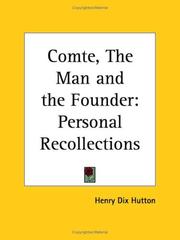 Cover of: Comte, The Man and the Founder by Henry Dix Hutton