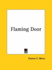 The flaming door by Eleanor C. Merry