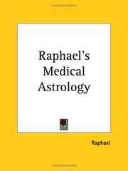 Cover of: Raphael's Medical Astrology by Raphael