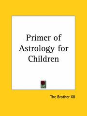 Cover of: Primer of Astrology for Children by Brother XII The Brother XII