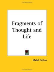 Cover of: Fragments of Thought and Life by Mabel Collins