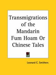 Cover of: Transmigrations of the Mandarin Fum Hoam or Chinese Tales by Leonard C. Smithers