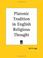 Cover of: Platonic Tradition in English Religious Thought