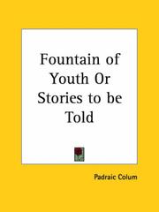 Cover of: Fountain of Youth or Stories to be Told by Padraic Colum