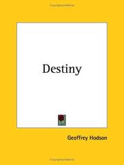 Cover of: Destiny by Geoffrey Hodson