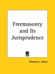 Cover of: Freemasonry and Its Jurisprudence by Chalmers I. Paton