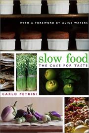 Cover of: Slow food by Carlo Petrini