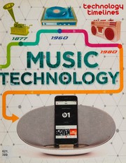 Cover of: Music Technology (Technology Timelines) by Tom Jackson