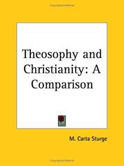 Cover of: Theosophy and Christianity: A Comparison