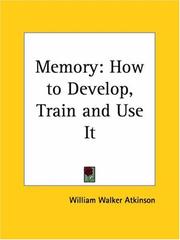 Cover of: Memory by William Walker Atkinson, William Walker Atkinson