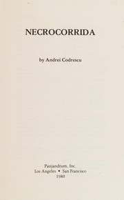Cover of: Necrocorrida by Andrei Codrescu
