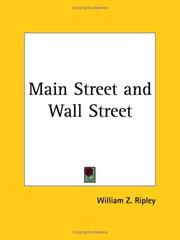 Cover of: Main Street and Wall Street by William Z. Ripley