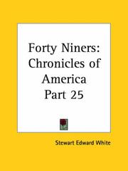 Cover of: Forty Niners by Stewart Edward White, Stewart Edward White