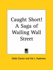 Cover of: Caught Short! A Saga of Wailing Wall Street