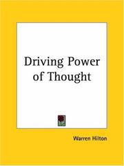 Cover of: Driving Power of Thought by Warren Hilton