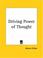 Cover of: Driving Power of Thought
