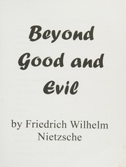 Cover of: Nietzsche - Beyond Good and Evil